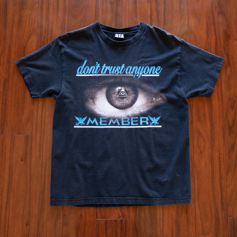 DTA Dont Trust Anyone Member T-Shirt